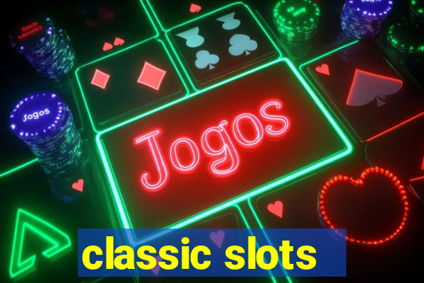 classic slots - baixar